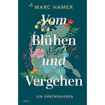 Marc Vom Blühen und Vergehen: Ein Gärtnerleben - Preis vom 17.06.2026 05:34:31 h Marc Vom Blühen und Vergehen: Ein Gärtnerleben - Preis vom 17.06.2026 05:34:31 h