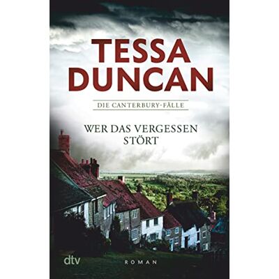 Tessa Duncan - Wer das Vergessen stört: Die Canterbury-Fälle – Roman Beruht auf einem wahren Verbrechen - Preis vom 24.06.2026 07:42:13 h Tessa Duncan - Wer das Vergessen stört: Die Canterbury-Fälle – Roman Beruht auf einem wahren Verbrechen - Preis vom 24.06.2026 07:42:13 h