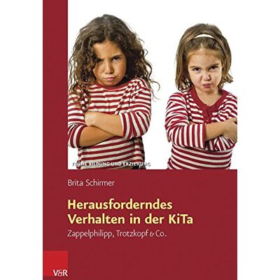 Brita Herausforderndes Verhalten in der KiTa: Zappelphilipp, Trotzkopf & Co (Frühe Bildung und Erziehung) - Preis vom 19.06.2026 05:29:47 h Brita Herausforderndes Verhalten in der KiTa: Zappelphilipp, Trotzkopf & Co (Frühe Bildung und Erziehung) - Preis vom 19.06.2026 05:29:47 h