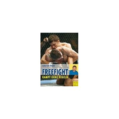 Braun Freefight - Kampf ohne Regeln - Preis vom 22.06.2026 11:45:37 h Braun Freefight - Kampf ohne Regeln - Preis vom 22.06.2026 11:45:37 h