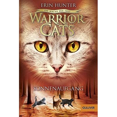 Hunter Warrior Cats - Die Macht der drei. Sonnenaufgang: III, Band 6 - Preis vom 23.06.2026 11:45:09 h Hunter Warrior Cats - Die Macht der drei. Sonnenaufgang: III, Band 6 - Preis vom 23.06.2026 11:45:09 h