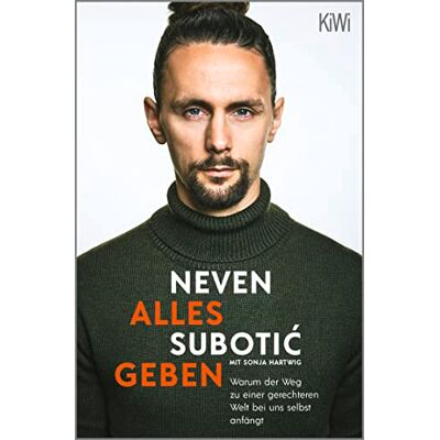 Neven Subotić - Alles geben: Warum der Weg zu einer gerechteren Welt bei uns selbst anfängt Nominiert zum Fußballbuch des Jahres 2022 - Preis vom 22.06.2026 11:45:37 h Neven Subotić - Alles geben: Warum der Weg zu einer gerechteren Welt bei uns selbst anfängt Nominiert zum Fußballbuch des Jahres 2022 - Preis vom 22.06.2026 11:45:37 h