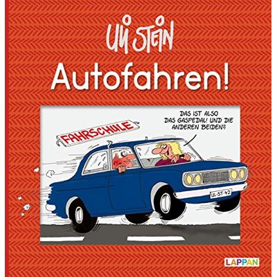 Uli Stein - Autofahren! - Preis vom 16.06.2026 05:30:18 h Uli Stein - Autofahren! - Preis vom 16.06.2026 05:30:18 h