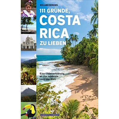 Roland 111 Gründe, Costa Rica zu lieben: Eine Liebeserklärung an das schönste Land der Welt - Preis vom 17.06.2026 05:34:31 h Roland 111 Gründe, Costa Rica zu lieben: Eine Liebeserklärung an das schönste Land der Welt - Preis vom 17.06.2026 05:34:31 h