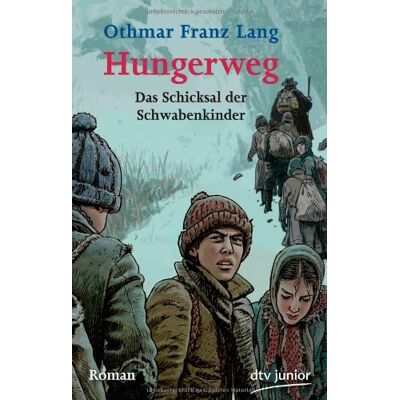Franz Lang Othmar - Hungerweg: Das Schicksal der Schwabenkinder Roman: Von Tirol zum Kindermarkt in Ravensburg - Preis vom 24.06.2026 07:42:13 h Franz Lang Othmar - Hungerweg: Das Schicksal der Schwabenkinder Roman: Von Tirol zum Kindermarkt in Ravensburg - Preis vom 24.06.2026 07:42:13 h