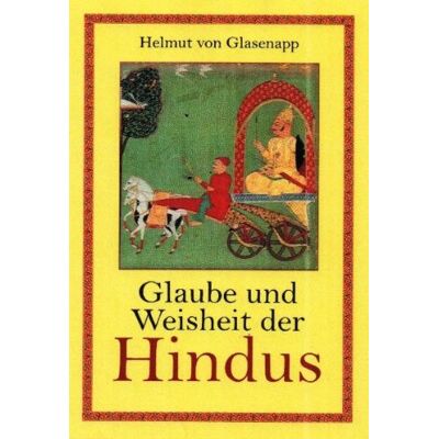Glasenapp, Helmuth von - Glaube und Weisheit der Hindus - Preis vom 20.06.2026 05:23:55 h Glasenapp, Helmuth von - Glaube und Weisheit der Hindus - Preis vom 20.06.2026 05:23:55 h