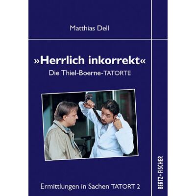 Dell Herrlich inkorrekt: Die Thiel-Boerne-TATORTE - Preis vom 17.06.2026 05:34:31 h Dell Herrlich inkorrekt: Die Thiel-Boerne-TATORTE - Preis vom 17.06.2026 05:34:31 h