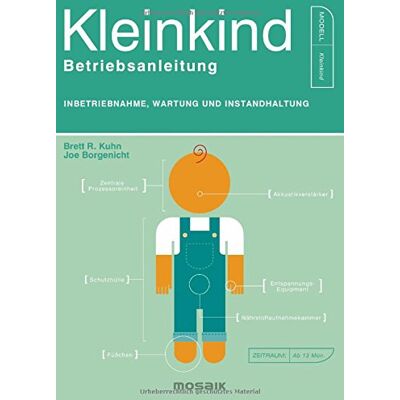Kuhn, Brett R. - Kleinkind - Betriebsanleitung: Inbetriebnahme, Wartung und Instandhaltung - Preis vom 24.06.2026 07:42:13 h Kuhn, Brett R. - Kleinkind - Betriebsanleitung: Inbetriebnahme, Wartung und Instandhaltung - Preis vom 24.06.2026 07:42:13 h