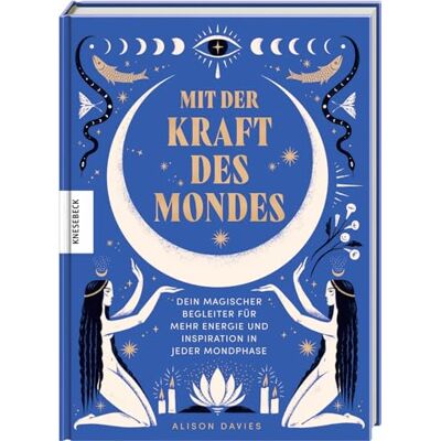 Alison Davies - Mit der Kraft des Mondes: Dein magischer Begleiter für mehr Energie und Inspiration in jeder Mondphase. Das Mondjahr-Buch - Preis vom 26.06.2026 19:40:26 h Alison Davies - Mit der Kraft des Mondes: Dein magischer Begleiter für mehr Energie und Inspiration in jeder Mondphase. Das Mondjahr-Buch - Preis vom 26.06.2026 19:40:26 h