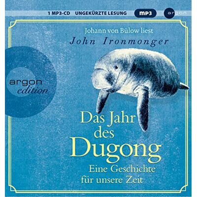 John Ironmonger - Das Jahr des Dugong – Eine Geschichte für unsere Zeit - Preis vom 26.06.2026 19:40:26 h John Ironmonger - Das Jahr des Dugong – Eine Geschichte für unsere Zeit - Preis vom 26.06.2026 19:40:26 h