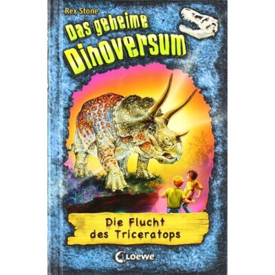 Rex Das geheime Dinoversum 02. Die Flucht des Triceratops - Preis vom 24.06.2026 07:42:13 h Rex Das geheime Dinoversum 02. Die Flucht des Triceratops - Preis vom 24.06.2026 07:42:13 h