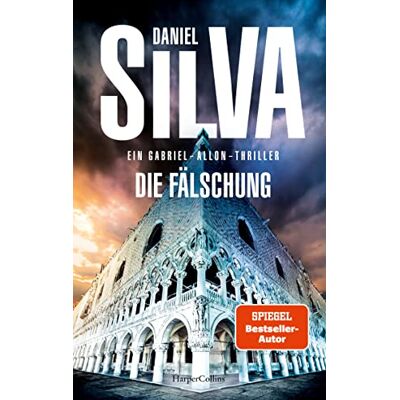 Silva Die Fälschung: Ein Gabriel-Allon-Thriller SPIEGEL-Bestsellerautor - Preis vom 22.06.2026 23:23:57 h Silva Die Fälschung: Ein Gabriel-Allon-Thriller SPIEGEL-Bestsellerautor - Preis vom 22.06.2026 23:23:57 h