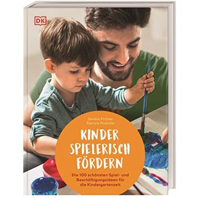 Sandra Pichler - Kinder spielerisch fördern: Die 100 schönsten Spiel- und Beschäftigungsideen für die Kindergartenzeit - Preis vom 22.09.2026 03:35:57 h Sandra Pichler - Kinder spielerisch fördern: Die 100 schönsten Spiel- und Beschäftigungsideen für die Kindergartenzeit - Preis vom 22.09.2026 03:35:57 h