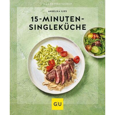 Angelika Ilies - 15-Minuten-Singleküche - Preis vom 22.06.2026 11:45:37 h Angelika Ilies - 15-Minuten-Singleküche - Preis vom 22.06.2026 11:45:37 h