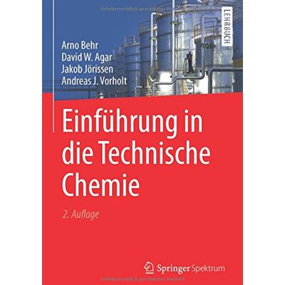 Arno Behr - Einführung in die Technische Chemie - Preis vom 22.09.2026 03:35:57 h Arno Behr - Einführung in die Technische Chemie - Preis vom 22.09.2026 03:35:57 h