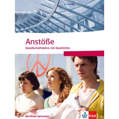 Anstöße Gesellschaftslehre mit Geschichte. Berufliche Gymnasien Nordrhein-Westfalen. Schülerbuch für die Oberstufe - Preis vom 25.06.2026 07:42:02 h Anstöße Gesellschaftslehre mit Geschichte. Berufliche Gymnasien Nordrhein-Westfalen. Schülerbuch für die Oberstufe - Preis vom 25.06.2026 07:42:02 h