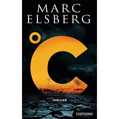 Marc °C – Celsius: Thriller - Der neue Bestseller vom Blackout-Autor - Preis vom 23.06.2026 11:45:09 h Marc °C – Celsius: Thriller - Der neue Bestseller vom Blackout-Autor - Preis vom 23.06.2026 11:45:09 h