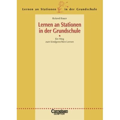 Roland Lernen an Stationen in der Grundschule - Bisherige Ausgabe: 1.-4. Schuljahr - Ein Weg zum kindgerechten Lernen - Einführung zur Reihe: Kopiervorlagen und Materialien - Preis vom 22.06.2026 23:23:57 h Roland Lernen an Stationen in der Grundschule - Bisherige Ausgabe: 1.-4. Schuljahr - Ein Weg zum kindgerechten Lernen - Einführung zur Reihe: Kopiervorlagen und Materialien - Preis vom 22.06.2026 23:23:57 h