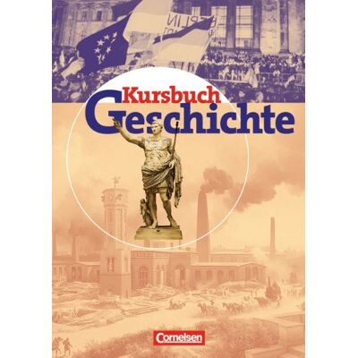 Rudolf Berg - Kursbuch Geschichte - Bisherige Ausgabe - Allgemeine Ausgabe: Von der Antike bis zur Gegenwart: Schülerbuch: Von der Antike bis zur Gegenwart. Gymnasiale Oberstufe - Preis vom 24.06.2026 19:44:00 h Rudolf Berg - Kursbuch Geschichte - Bisherige Ausgabe - Allgemeine Ausgabe: Von der Antike bis zur Gegenwart: Schülerbuch: Von der Antike bis zur Gegenwart. Gymnasiale Oberstufe - Preis vom 24.06.2026 19:44:00 h