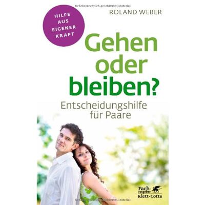 Roland Gehen oder bleiben?: Entscheidungshilfe für Paare - Preis vom 20.06.2026 05:23:55 h Roland Gehen oder bleiben?: Entscheidungshilfe für Paare - Preis vom 20.06.2026 05:23:55 h