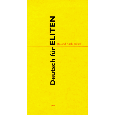 Roland Deutsch für Eliten - Preis vom 19.06.2026 05:29:47 h Roland Deutsch für Eliten - Preis vom 19.06.2026 05:29:47 h