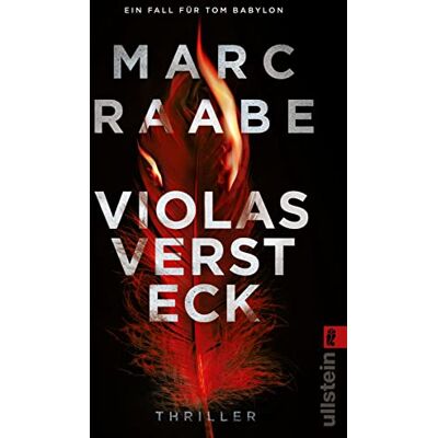 Marc Violas Versteck: Thriller Der neue Pageturner des Bestsellerautors fesselnd, raffiniert und atemberaubend (Tom-Babylon-Serie, Band 4) - Preis vom 18.06.2026 05:44:55 h Marc Violas Versteck: Thriller Der neue Pageturner des Bestsellerautors fesselnd, raffiniert und atemberaubend (Tom-Babylon-Serie, Band 4) - Preis vom 18.06.2026 05:44:55 h