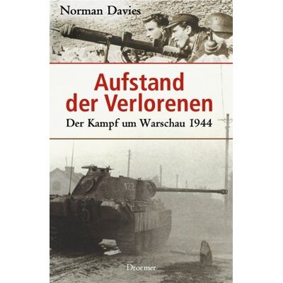 Norman Aufstand der Verlorenen: Der Kampf um Warschau 1944 - Preis vom 24.06.2026 07:42:13 h Norman Aufstand der Verlorenen: Der Kampf um Warschau 1944 - Preis vom 24.06.2026 07:42:13 h