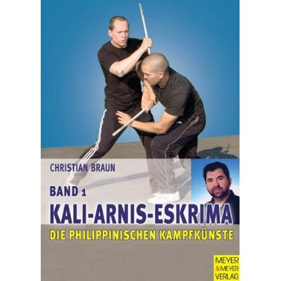Braun Die philippinischen Kampfkünste, Bd.1. Kali-Arnis-Eskrima - Preis vom 22.06.2026 11:45:37 h Braun Die philippinischen Kampfkünste, Bd.1. Kali-Arnis-Eskrima - Preis vom 22.06.2026 11:45:37 h