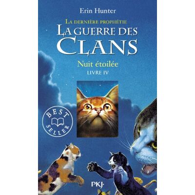 Hunter La guerre des clans : cycle 2, la dernière prophétie. Vol. 4. Nuit étoilée - Preis vom 23.06.2026 11:45:09 h Hunter La guerre des clans : cycle 2, la dernière prophétie. Vol. 4. Nuit étoilée - Preis vom 23.06.2026 11:45:09 h