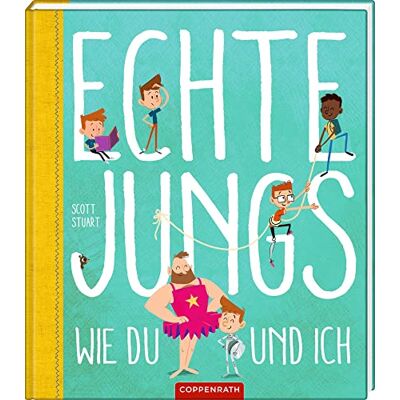 Scott Echte Jungs wie du und ich - Preis vom 22.06.2026 23:23:57 h Scott Echte Jungs wie du und ich - Preis vom 22.06.2026 23:23:57 h