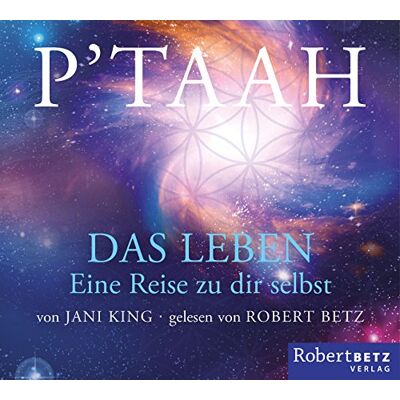 Jani King - P'TAAH - Das Leben - Hörbuch: Eine Reise zu dir selbst - Preis vom 22.06.2026 23:23:57 h Jani King - P'TAAH - Das Leben - Hörbuch: Eine Reise zu dir selbst - Preis vom 22.06.2026 23:23:57 h
