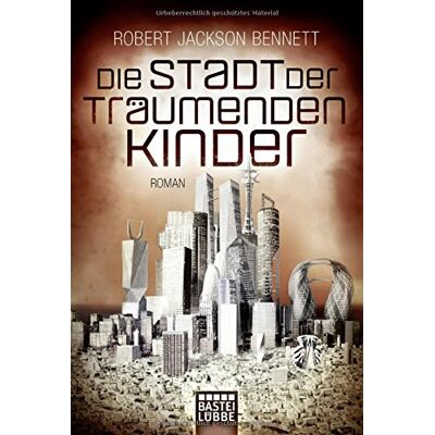 Jackson Die Stadt der träumenden Kinder: Roman (Die göttlichen Städte, Band 3) - Preis vom 17.06.2026 05:34:31 h Jackson Die Stadt der träumenden Kinder: Roman (Die göttlichen Städte, Band 3) - Preis vom 17.06.2026 05:34:31 h