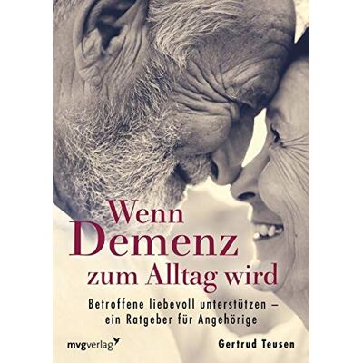 Gertrud Teusen - Wenn Demenz zum Alltag wird: Betroffene liebevoll unterstützen – ein Ratgeber für Angehörige - Preis vom 24.06.2026 19:44:00 h Gertrud Teusen - Wenn Demenz zum Alltag wird: Betroffene liebevoll unterstützen – ein Ratgeber für Angehörige - Preis vom 24.06.2026 19:44:00 h