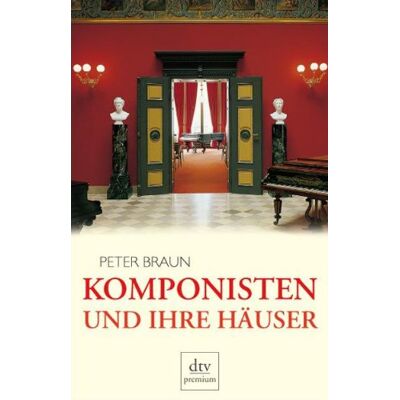 Braun Komponisten und ihre Häuser - Preis vom 18.06.2026 05:44:55 h Braun Komponisten und ihre Häuser - Preis vom 18.06.2026 05:44:55 h