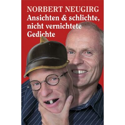 Norbert Neugirg - Ansichten & schlichte, nicht vernichtete Gedichte - Preis vom 26.06.2026 19:40:26 h Norbert Neugirg - Ansichten & schlichte, nicht vernichtete Gedichte - Preis vom 26.06.2026 19:40:26 h