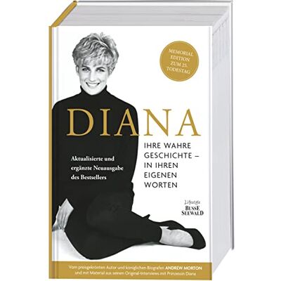 Andrew Morton - Diana. Ihre wahre Geschichte - in ihren eigenen Worten. Die Biografie von Diana, Princess of Wales. Memorial Edition: Aktualisierte und ergänzte ... Original-Interviews mit Prinzessin Diana - Preis vom 17.06.2026 05:34:31 h Andrew Morton - Diana. Ihre wahre Geschichte - in ihren eigenen Worten. Die Biografie von Diana, Princess of Wales. Memorial Edition: Aktualisierte und ergänzte ... Original-Interviews mit Prinzessin Diana - Preis vom 17.06.2026 05:34:31 h