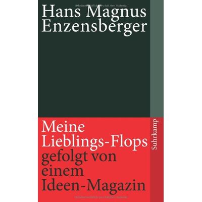 Enzensberger, Hans Magnus - Meine Lieblings-Flops, gefolgt von einem Ideen-Magazin (suhrkamp taschenbuch) - Preis vom 23.06.2026 11:45:09 h Enzensberger, Hans Magnus - Meine Lieblings-Flops, gefolgt von einem Ideen-Magazin (suhrkamp taschenbuch) - Preis vom 23.06.2026 11:45:09 h