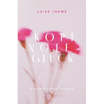 Luise Loewe - Kopfnote Glück - Preis vom 22.09.2026 03:35:57 h Luise Loewe - Kopfnote Glück - Preis vom 22.09.2026 03:35:57 h