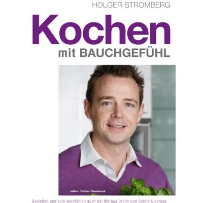 Holger Stromberg - Kochen mit Bauchgefühl - Preis vom 22.06.2026 11:45:37 h Holger Stromberg - Kochen mit Bauchgefühl - Preis vom 22.06.2026 11:45:37 h