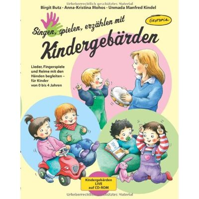 Birgit Butz - Singen, spielen, erzählen mit Kindergebärden (Buch inkl. CD-ROM): Lieder, Fingerspiele und Reime mit den Händen begleiten - für Kinder von 0-4 Jahren - Preis vom 23.06.2026 11:45:09 h Birgit Butz - Singen, spielen, erzählen mit Kindergebärden (Buch inkl. CD-ROM): Lieder, Fingerspiele und Reime mit den Händen begleiten - für Kinder von 0-4 Jahren - Preis vom 23.06.2026 11:45:09 h