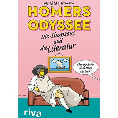 Hansen Homers Odyssee: Die Simpsons und die Literatur - Preis vom 24.06.2026 07:42:13 h Hansen Homers Odyssee: Die Simpsons und die Literatur - Preis vom 24.06.2026 07:42:13 h