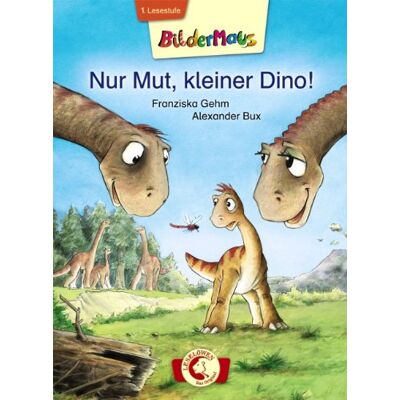 Franziska Gehm - Nur Mut, kleiner Dino! - Preis vom 23.06.2026 11:45:09 h Franziska Gehm - Nur Mut, kleiner Dino! - Preis vom 23.06.2026 11:45:09 h