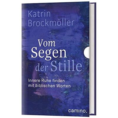 Katrin Brockmöller - Vom Segen der Stille: Innere Ruhe finden mit biblischen Worten - Preis vom 25.06.2026 07:42:02 h Katrin Brockmöller - Vom Segen der Stille: Innere Ruhe finden mit biblischen Worten - Preis vom 25.06.2026 07:42:02 h