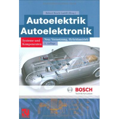 Autoelektrik/Autoelektronik (Bosch Fachinformation Automobil) - Preis vom 20.06.2026 05:23:55 h Autoelektrik/Autoelektronik (Bosch Fachinformation Automobil) - Preis vom 20.06.2026 05:23:55 h