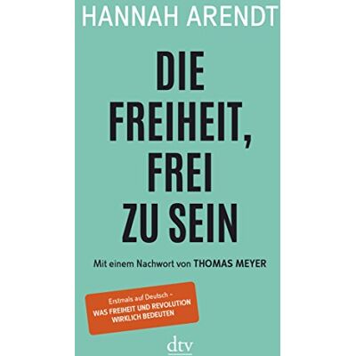 Hannah Arendt - Die Freiheit, frei zu sein - Preis vom 24.06.2026 07:42:13 h Hannah Arendt - Die Freiheit, frei zu sein - Preis vom 24.06.2026 07:42:13 h