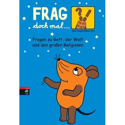Roland Frag doch mal ... die Maus - Fragen zu Gott, der Welt und den großen Religionen - Preis vom 20.06.2026 05:23:55 h Roland Frag doch mal ... die Maus - Fragen zu Gott, der Welt und den großen Religionen - Preis vom 20.06.2026 05:23:55 h