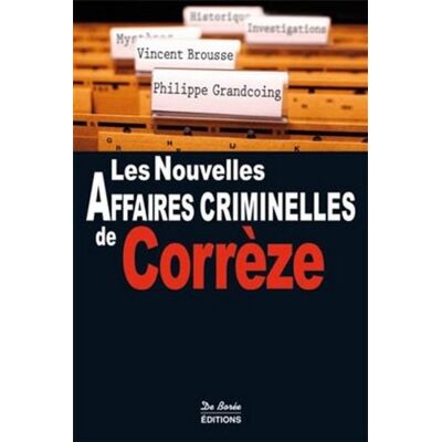 Vincent Les nouvelles affaires criminelles de Corrèze - Preis vom 23.06.2026 11:45:09 h Vincent Les nouvelles affaires criminelles de Corrèze - Preis vom 23.06.2026 11:45:09 h
