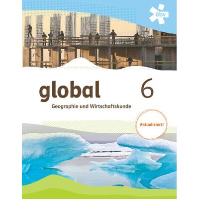 Elisabeth Dittrich - global 6. Geographie und Wirtschaftskunde, Schülerbuch, Aktualisierung + E-Book - Preis vom 17.06.2026 05:34:31 h Elisabeth Dittrich - global 6. Geographie und Wirtschaftskunde, Schülerbuch, Aktualisierung + E-Book - Preis vom 17.06.2026 05:34:31 h