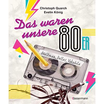 Christoph Quarch - Das waren unsere 80er: Walkman, Dallas, Vokuhila. Bandsalat und Rudi Carrell. Eine nostalgische Sammlung von “Weißt-Du-noch-Anekdoten“ - Preis vom 07.08.2026 11:47:26 h Christoph Quarch - Das waren unsere 80er: Walkman, Dallas, Vokuhila. Bandsalat und Rudi Carrell. Eine nostalgische Sammlung von “Weißt-Du-noch-Anekdoten“ - Preis vom 07.08.2026 11:47:26 h
