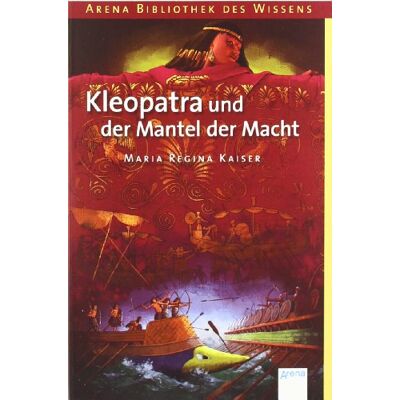 Kaiser Kleopatra und der Mantel der Macht: Lebendige Geschichte - Preis vom 24.06.2026 07:42:13 h Kaiser Kleopatra und der Mantel der Macht: Lebendige Geschichte - Preis vom 24.06.2026 07:42:13 h